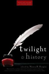 Twilight and History (ISBN: 9780470581780)