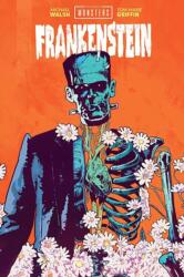Universal Monsters: Frankenstein - Michael Walsh (ISBN: 9781534361607)