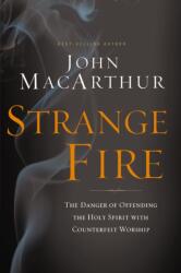 Strange Fire (ISBN: 9781400206414)
