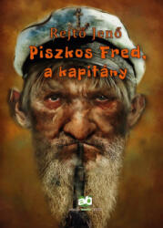 Piszkos Fred, a kapitány (2025)