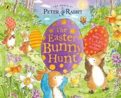 Peter Rabbit: The Easter Bunny Hunt - Beatrix Potter (ISBN: 9780241687598)