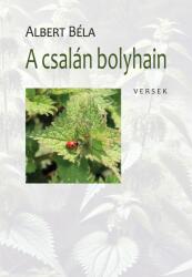 A csalán bolyhain (ISBN: 9789635342372)