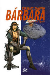 Barbara 03: Segundo ciclo, Espacio - BARREIRO (ISBN: 9788897846901)