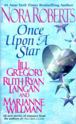 Once Upon a Star - Nora Roberts, Marianne Willman, Ruth Ryan Langan (ISBN: 9780515127003)