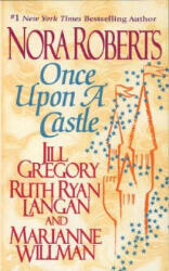 Once upon a Castle - Nora Roberts, R. C. Ryan (ISBN: 9780515122411)