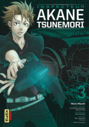 Psycho-Pass Saison 1 - Inspecteur Akane Tsunemori - Tome 3 - Gen Urobuchi (ISBN: 9782505070344)