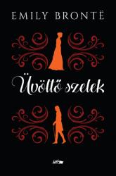 Üvöltő szelek (ISBN: 9789632676517)