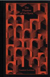 Gaston Leroux: The Phantom of the Opera (ISBN: 9780241725429)