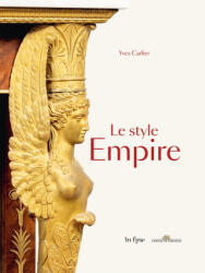 LE STYLE EMPIRE - Yves Carlier (2024)