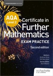 AQA Level 2 Certificate in Further Mathematics: Exam Practice (ISBN: 9781036011499)