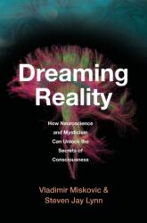 Dreaming Reality (ISBN: 9780674271869)