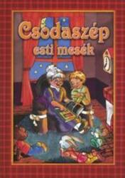 CSODASZÉP ESTI MESÉK (ISBN: 9789639812031)