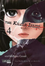The Killer Inside 4 - Shota Ito, Claudia Peter (ISBN: 9783551756695)