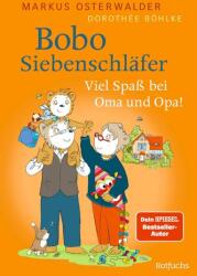 Bobo Siebenschläfer: Viel Spaß bei Oma und Opa! (ISBN: 9783757100674)