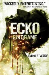 Ecko Endgame (ISBN: 9781783294558)
