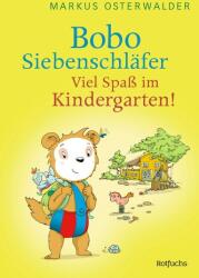 Bobo Siebenschläfer: Viel Spaß im Kindergarten! (2024)
