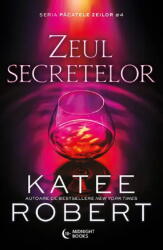 Zeul Secretelor, Katee Robert - Editura Bookzone (ISBN: 9786306546169)
