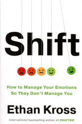 Ethan Kross - Shift - Ethan Kross (ISBN: 9781785044601)