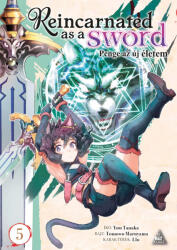Reincarnated as a Sword 5 (ISBN: 9789634703600)