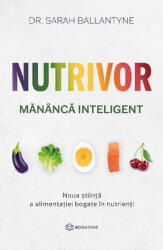 Nutrivor, Sarah Ballantyne - Editura Bookzone (ISBN: 9786303053691)
