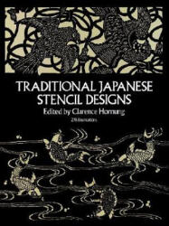 Traditional Japanese Stencil Designs - Clarence Hornung (ISBN: 9780486247915)
