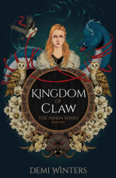 Kingdom of Claw - Demi Winters (ISBN: 9781399628174)