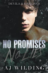 No Promises, No Lies - Aj Wilding (ISBN: 9798992164329)