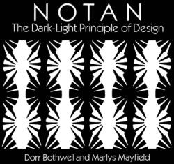 Dorr Bothwell, Marlys Frey, Marlys Mayfield - Notan - Dorr Bothwell, Marlys Frey, Marlys Mayfield (ISBN: 9780486268569)