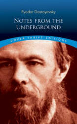 Notes from the Underground (ISBN: 9780486270531)