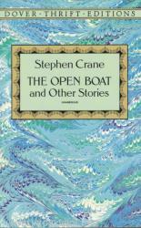 The Open Boat - Stephen Crane (ISBN: 9780486275475)