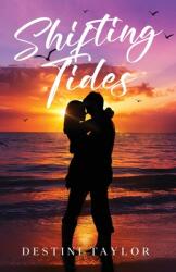 Shifting Tides (ISBN: 9798991348102)