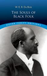 The Souls of Black Folk (ISBN: 9780486280417)