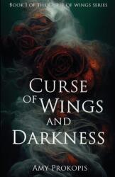 Curse of Wings and Darkness (ISBN: 9798991127202)