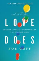 Love Does - Bob Goff (2012)
