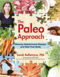 Paleo Approach - Sarah Ballantyne (2014)