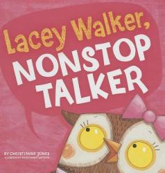Lacey Walker Nonstop Talker (2013)