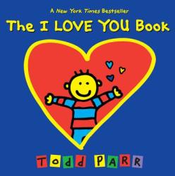 I Love You Book - Todd Parr (2014)