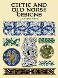 Celtic and Old Norse Designs - Courtney Davis (ISBN: 9780486412290)