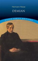 Hermann Hesse, Dover Thrift Editions - Demian - Hermann Hesse, Dover Thrift Editions (ISBN: 9780486414133)