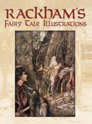 Rackham's Fairy Tale Illustrations - Arthur Rackham (ISBN: 9780486421674)