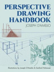 Perspective Drawing Handbook - Joseph D'Amelio (ISBN: 9780486432083)