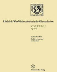 Merowinger Und Das Imperium - Eugen Ewig (1983)