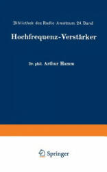 Hochfrequenz-Verst rker - Arthur Hamm, Eugen Nesper, Eugen Nesper (ISBN: 9783642889097)