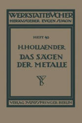 Das S gen Der Metalle - H. Hollaender, H. Haake (ISBN: 9783642890192)