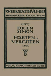 Harten Und Verguten - Eugen Simon (ISBN: 9783709131855)