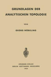 Grundlagen Der Analytischen Topologie - Georg Nöbeling (2012)
