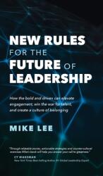 New Rules For The Future of Leadership (ISBN: 9798988280408)