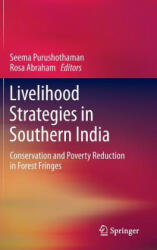 Livelihood Strategies in Southern India - Seema Purushothaman, Rosa Abraham (2014)