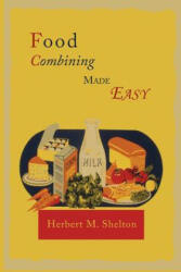 Food Combining Made Easy (2013)