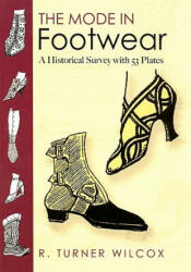 Mode in Footwear - R. Turner Wilcox (ISBN: 9780486467610)